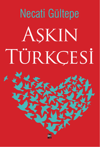 Aşkın Türkçesi