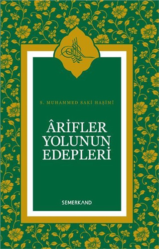 Arifler Yolunun Edebleri