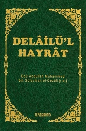 Delailü’l Hayrat Cep Boy (Ciltli)