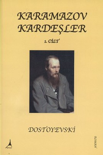 Karamazov Kardeşler Cilt: 1