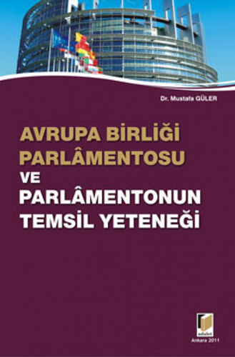 Avrupa Birliği Parlamentosu ve Parlamentonun Temsil Yeteneği