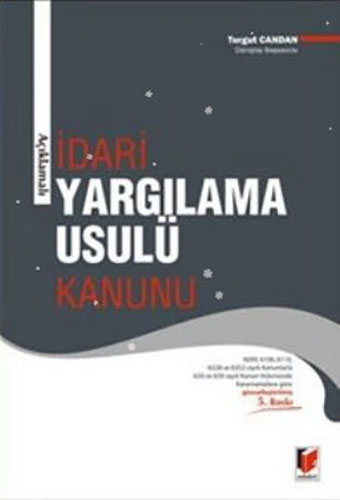 İdari Yargılama Usulü Kanunu (Ciltli)