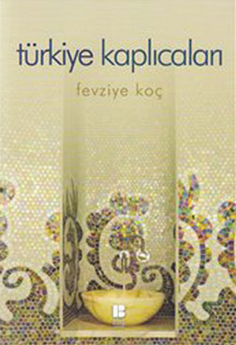 Türkiye Kaplıcaları