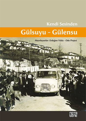 Kendi Sesinden Gülsuyu-Gülensu