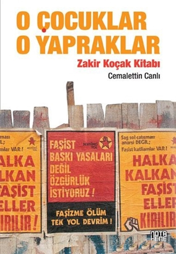 O Çocuklar O Yapraklar