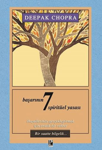 Başarının 7 Spirütüel Yasası