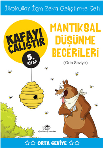 Kafayı Çalıştır 5. Kitap - Mantıksal Düşünme Becerileri (Orta Seviye)