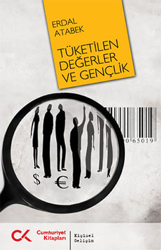 Tüketilen Değerler ve Gençlik