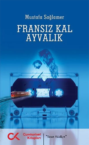 Fransız Kal Ayvalık