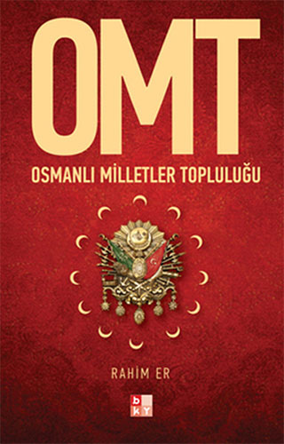 OMT - Osmanlı Milletler Topluluğu