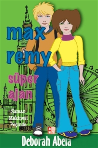 Max Remy - Süper Ajan Zaman Makinesi Peşinde