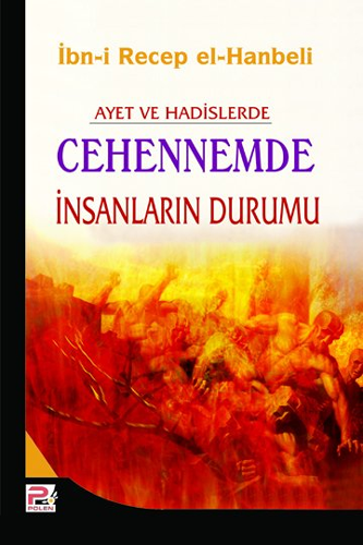 Ayet ve Hadislerde Cehennemde İnsanların Durumu