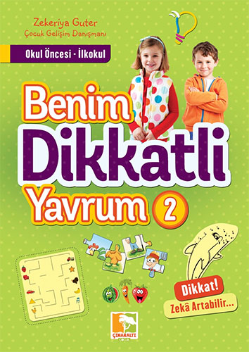 Benim Dikkatli Yavrum - 2