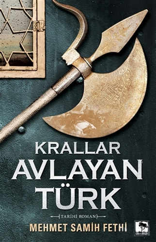 Krallar Avlayan Türk