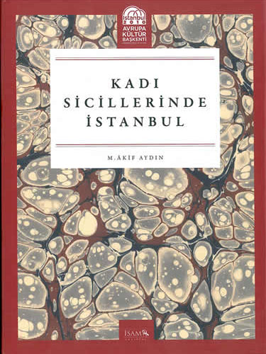 Kadı Sicillerinde İstanbul (Ciltli)