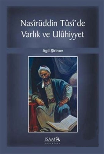 Nasirüddin Tusi’de Varlık ve Uluhiyyet