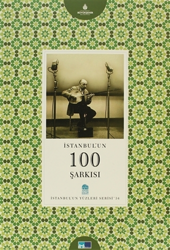 İstanbul’un 100 Şarkısı