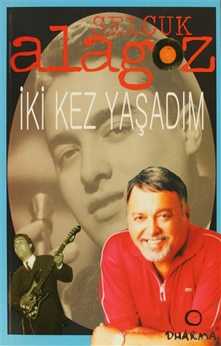 İki Kez Yaşadım