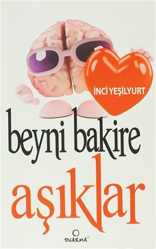 Beyni Bakire Aşıklar