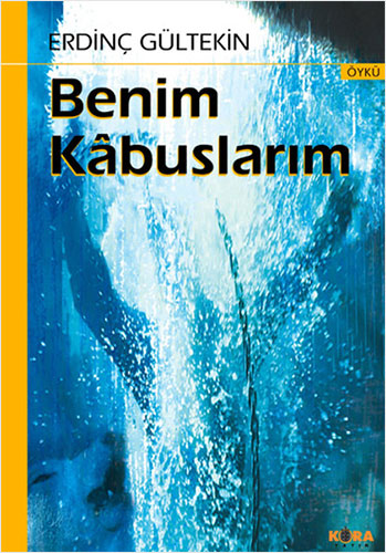 Benim Kabuslarım