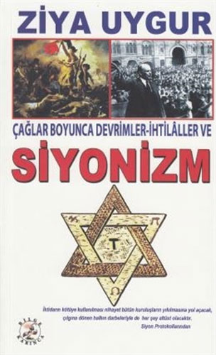 Çağlar Boyunca Devrimler - İhtilaller ve Siyonizm