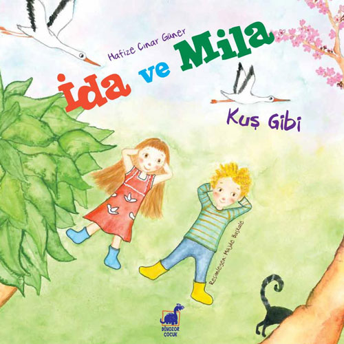 İda ve Mila - Kuş Gibi