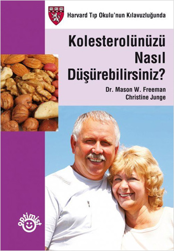 Kolesterolünüzü Nasıl Düşürebilirsiniz?