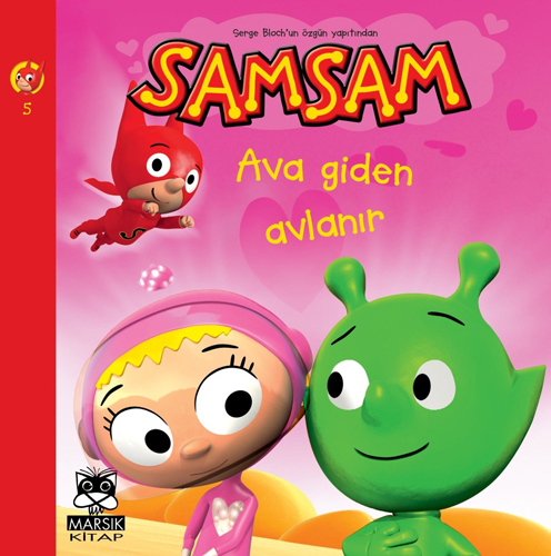 Samsam 5 - Ava Giden Avlanır