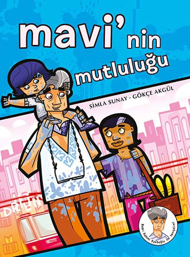 Mavi'nin Mutluluğu