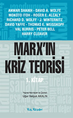 Marx’ın Kriz Teorisi 1. Kitap