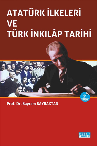 Atatürk İlkeleri ve Türk İnkılap Tarihi