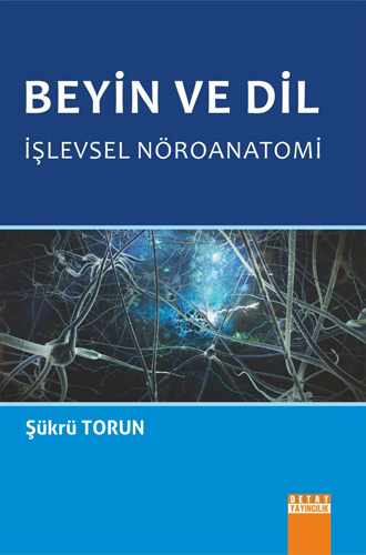 Beyin ve Dil - İşlevsel Nöroanatomi