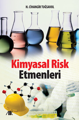 Kimyasal Risk Etmenleri