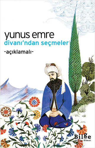 Yunus Emre Divanı'ndan Seçmeler