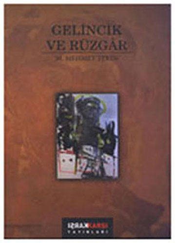 Gelincik ve Rüzgar