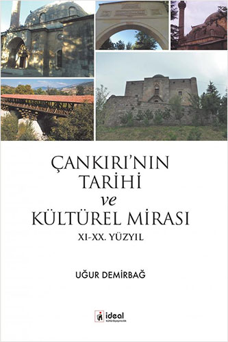 Çankırı'nın Tarihi ve Kültürel Mirası