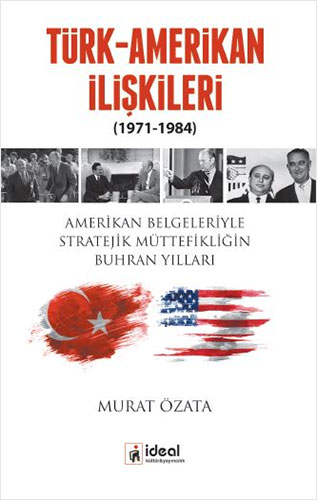  Türk-Amerikan İlişkileri