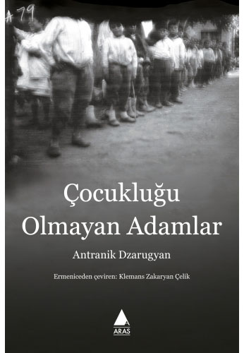 Çocukluğu Olmayan Adamlar