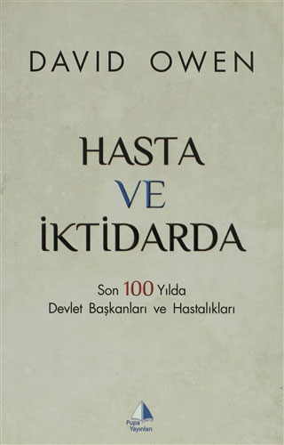 Hasta ve İktidarda