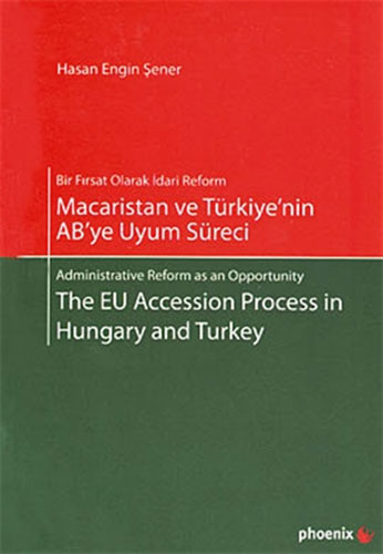 Macaristan ve Türkiye’nin AB’ye Uyum Süreci