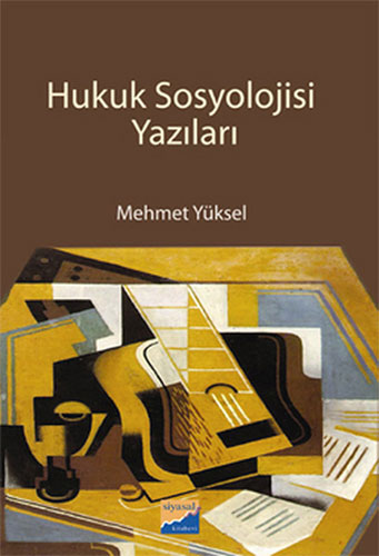 Hukuk Sosyolojisi Yazıları