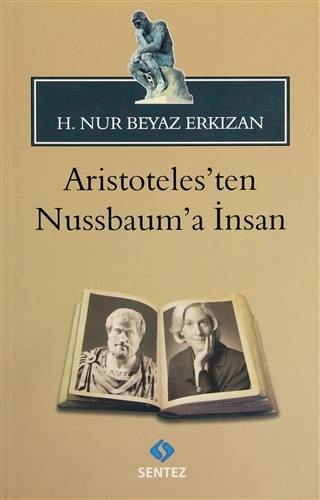 Aristoteles’ten Nussbaum’a İnsan