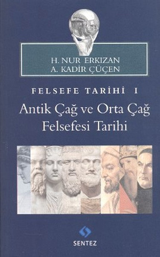 Antik Çağ ve Orta Çağ Felsefesi Tarihi 