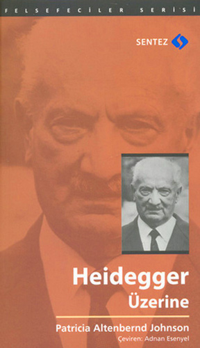 Heidegger Üzerine