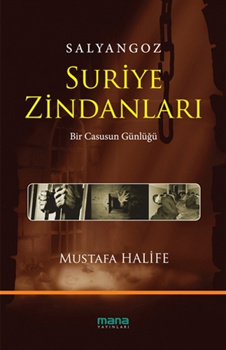 Salyangoz - Suriye Zindanları