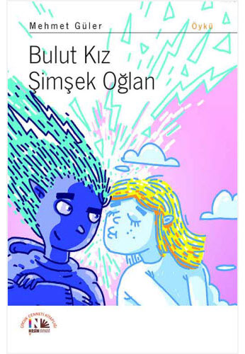 Bulut Kız Şimşek Oğlan