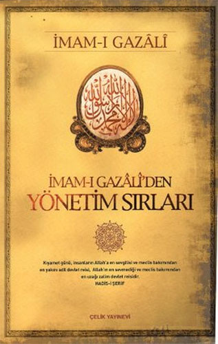 İmam-ı Gazali’den Yönetim Sırları