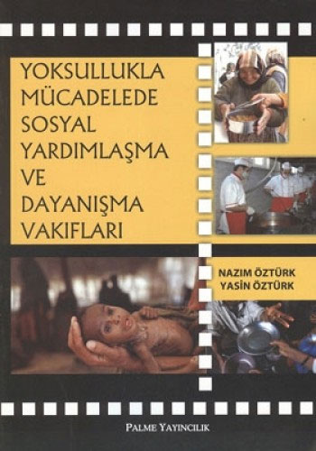 Yoksullukla Mücadelede Sosyal Yardımlaşma ve Dayanışma Vakıfları