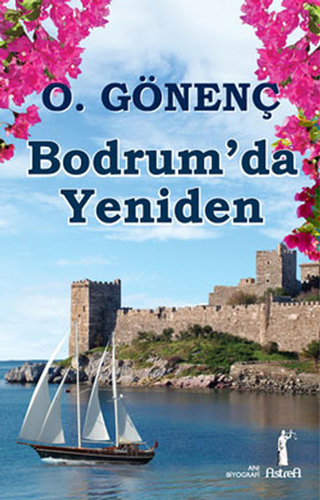 Bodrum’da Yeniden