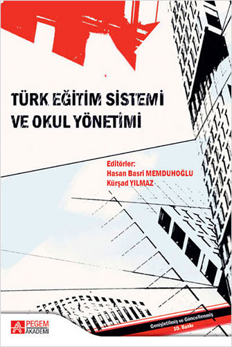 Türk Eğitim Sistemi ve Okul Yönetimi